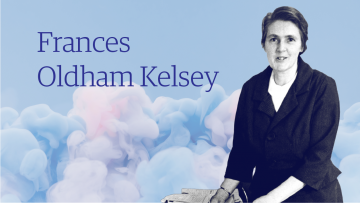 Notable Figure: Frances Oldham Kelsey