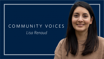 The Community Voices Series: Lisa Renaud