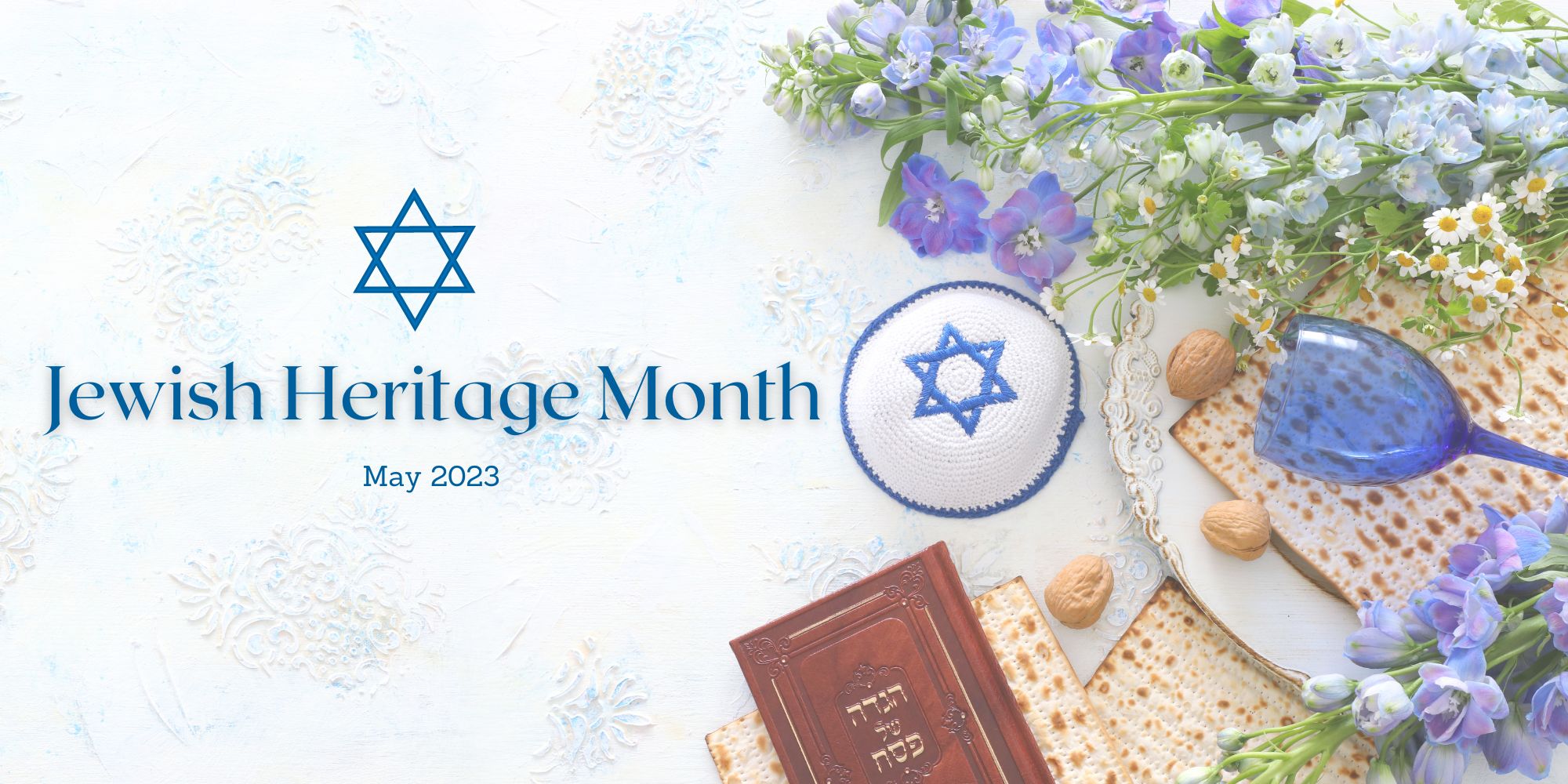 Jewish Heritage Month (May 2023) Respectful Environments, Equity
