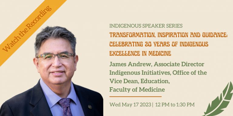 Transformation, Inspiration and Guidance: Celebrating 20 Years of Indigenous Excellence in Medicine