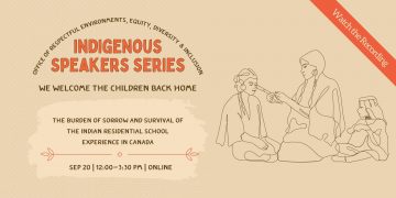 We Welcome The Children Back Home: The Burden of Sorrow and Survival of the Indian Residential School Experience in Canada