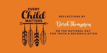 Reflections by Derek Thompson – Thlaapkiituup, Director, Indigenous Engagement