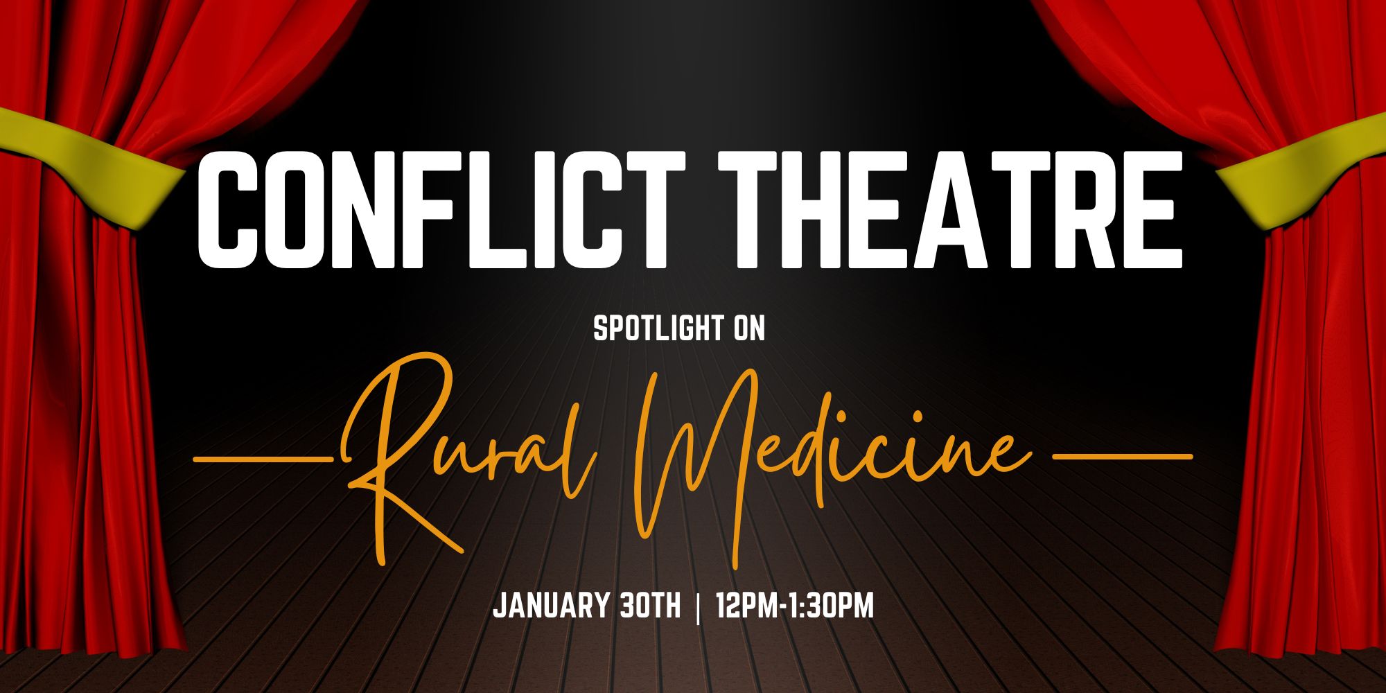 Postponed: Conflict Theatre: Spotlight on Rural Medicine