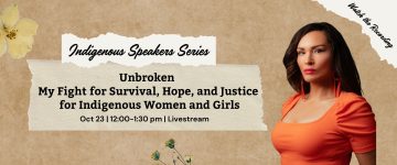 unbroken: My Fight for Survival, Hope, and Justice for Indigenous Women and Girls