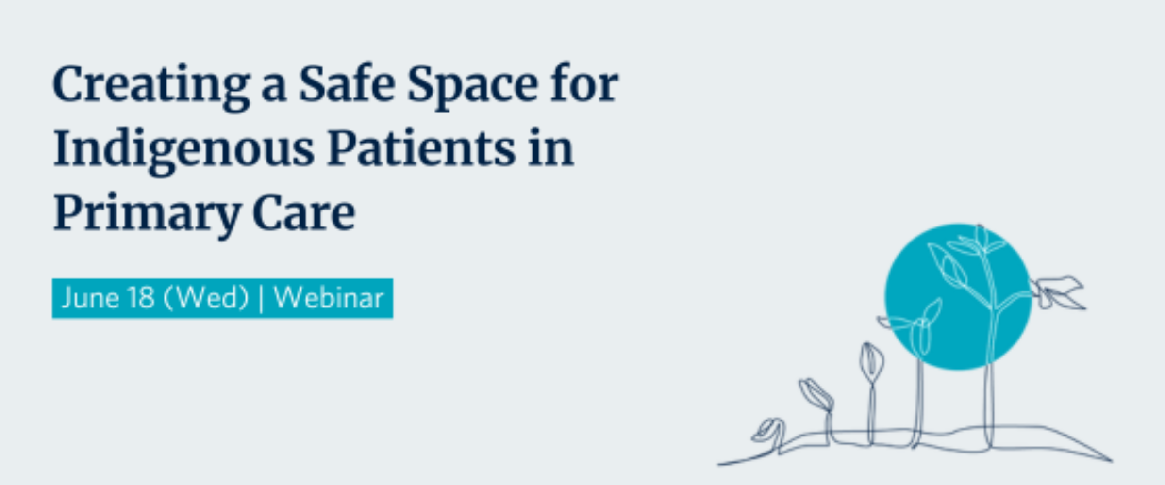 Creating a Safe Space for Indigenous Patients in Primary Care