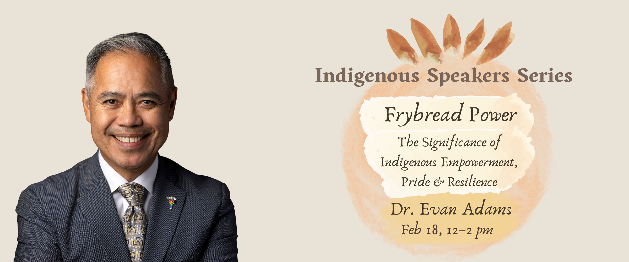 Frybread Power: The Significance of Indigenous Empowerment, Pride & Resilience