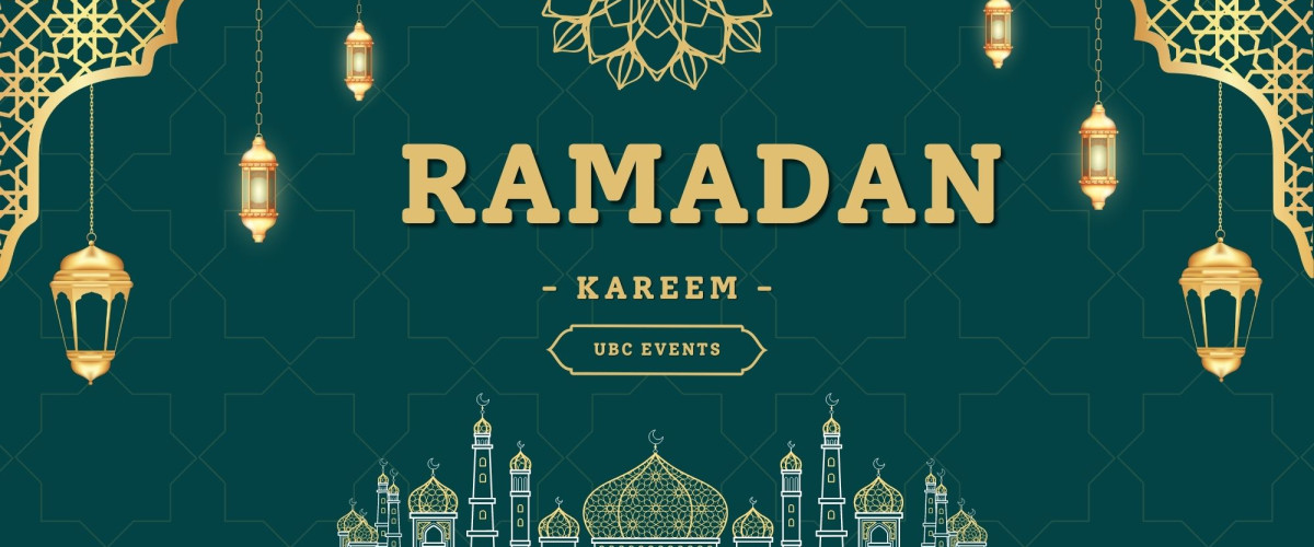 Ramadan events at UBC Vancouver