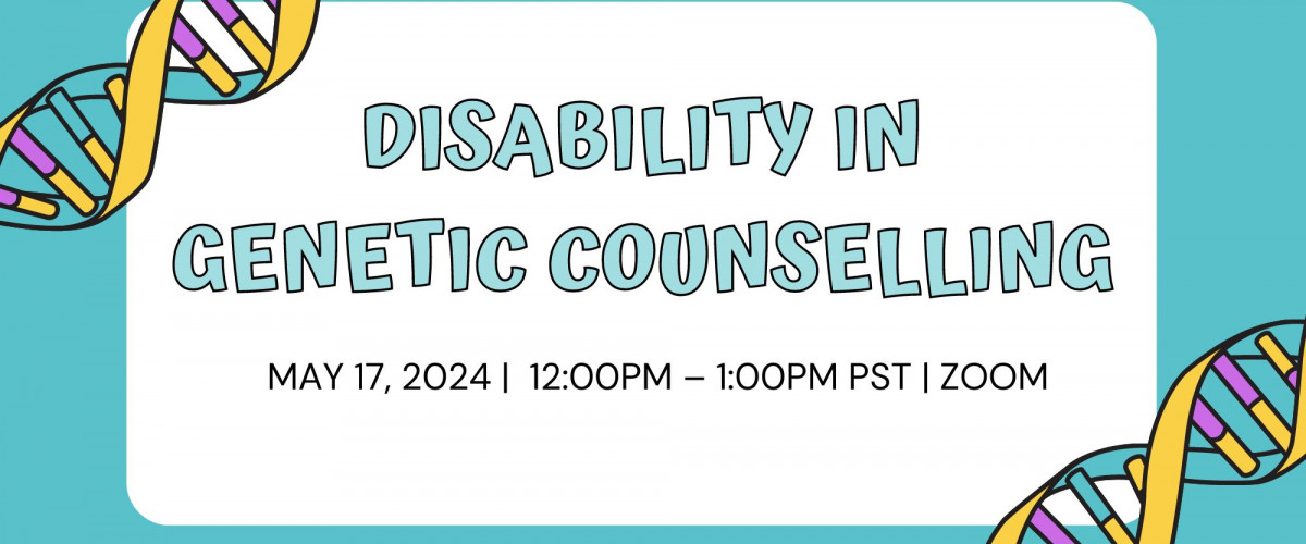 “Disability in Genetic Counselling” Panel Discussion